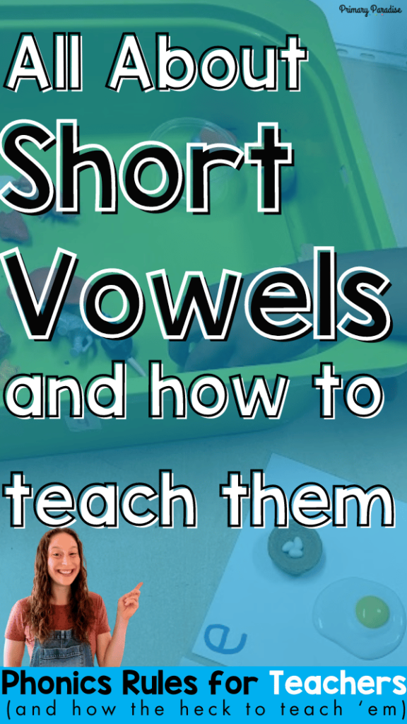 all about short vowels and how to teach them