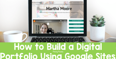 Create a Digital Teaching Portfolio for Free Using Google Sites