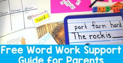 Help Parents Help Their Kids with this Free Word Work Support Guide