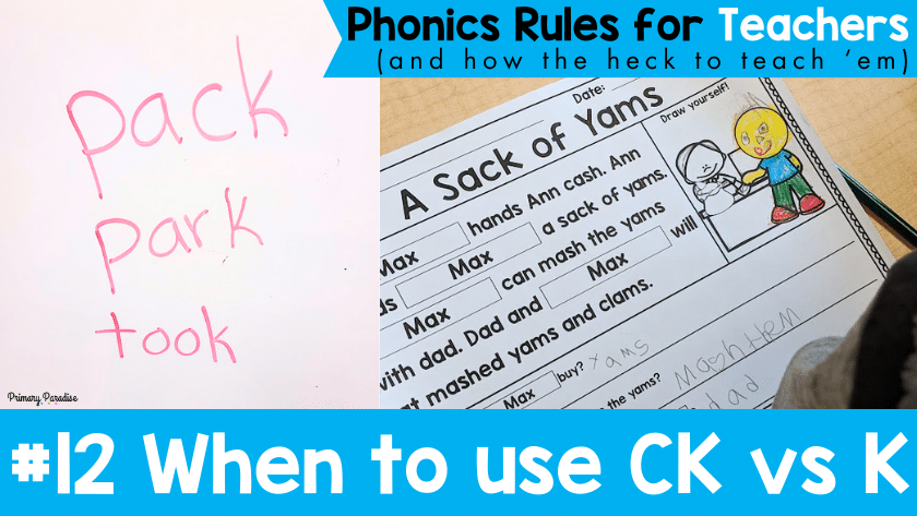 CK vs K Explained and How to Teach It Phonics Rules for Teachers