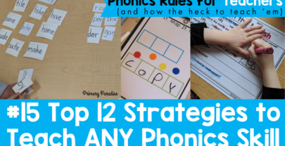 12 Strategies to Use with Any Phonics Skill