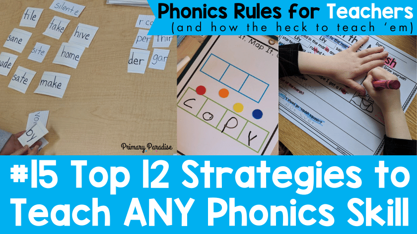 12 Strategies to Use with Any Phonics Skill