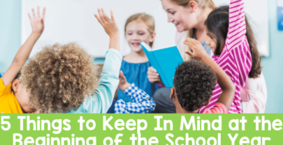 5 Things Keep In Mind at the Beginning of the School Year