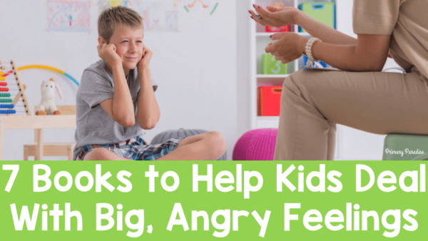 7 Books To Help Kids Deal With Big, Angry Feelings