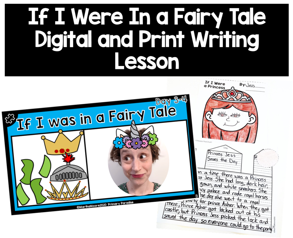 if-i-were-in-a-fairy-tale-week-long-writing-lesson