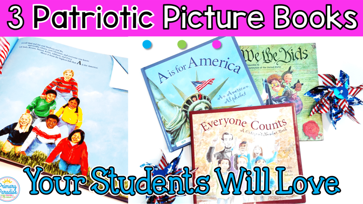 Picture books that are engaging and fun about America! These patriotic picture books are sure to be a hit in your elementary classroom and are perfect for celebrating holidays like the 4th of July, Veteran’s Day, election day, and more!