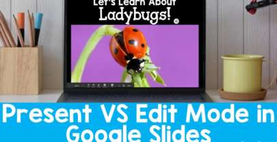 How to Use Present and Edit Modes in Google Slides